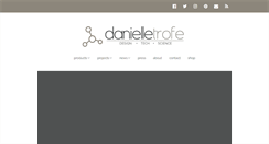 Desktop Screenshot of danielletrofe.com
